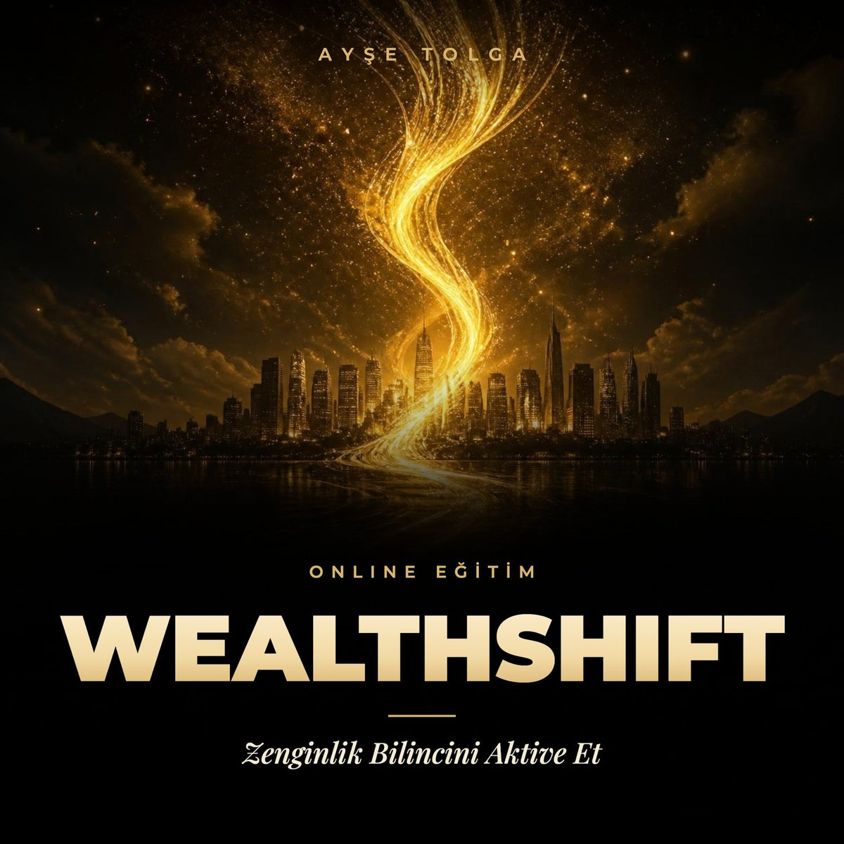 WEALTHSHIFT - Ayşe Tolga eğitim kapağı