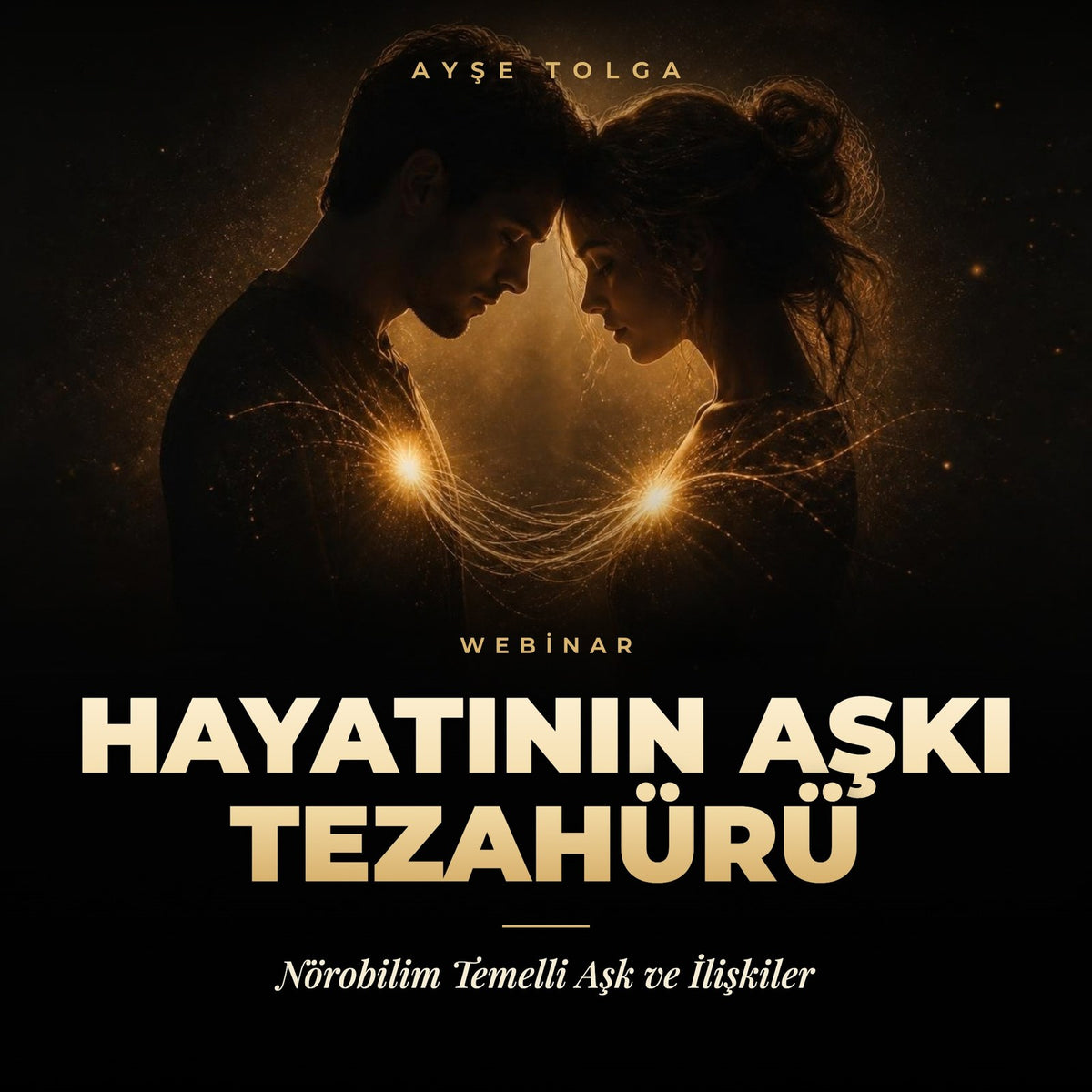 HAYATININ AŞKI TEZAHÜRÜ - Ayşe Tolga eğitim kapağı